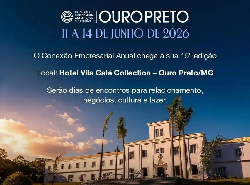 15ª Edição do Conexão Empresarial: Um Encontro Imperdível em Ouro Preto