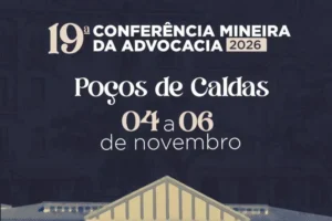 Poços de Caldas recebe a 19ª Conferência Mineira da Advocacia em novembro de 2026