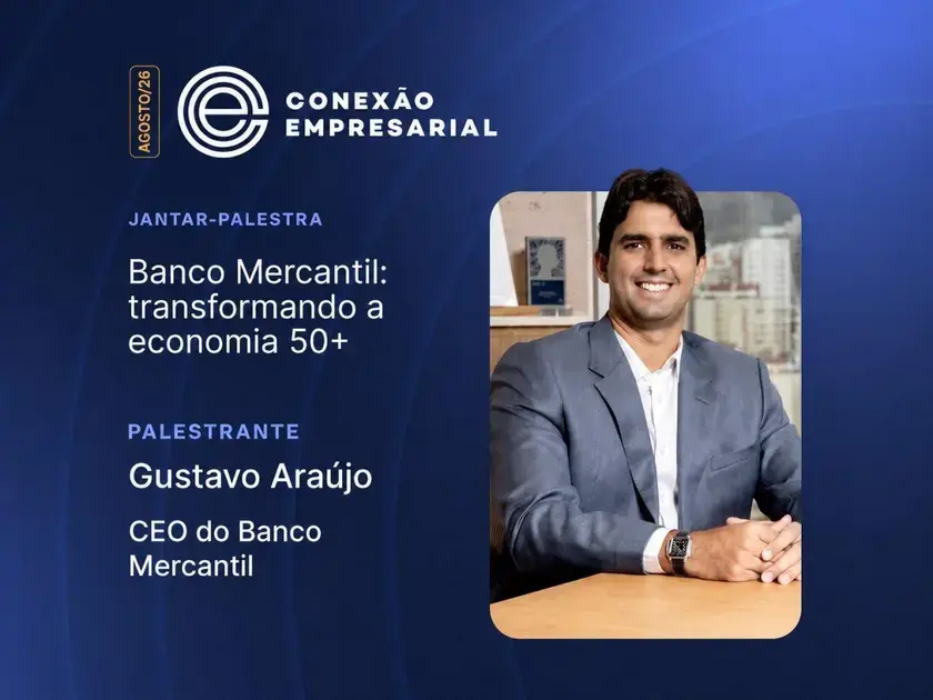 Conexão Empresarial recebe o renomado Gustavo Araújo na próxima segunda