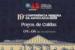 19ª Conferência Mineira da Advocacia debate futuro da profissão, tecnologia e democracia em Poços de Caldas
