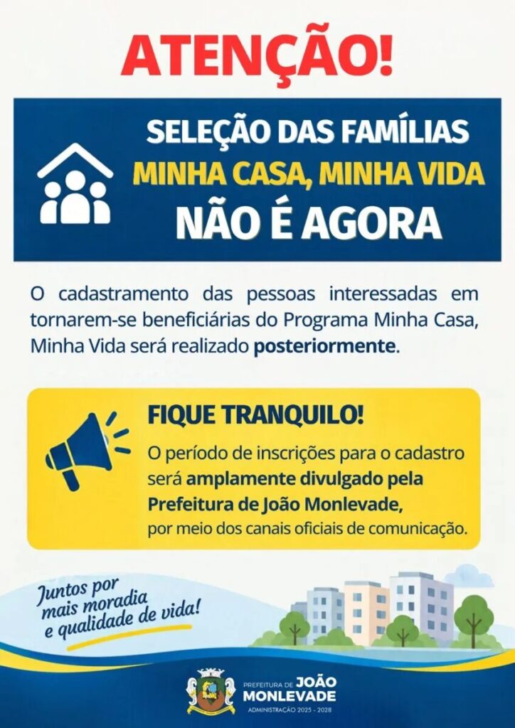 Cadastro de pessoas para o “Minha Casa, Minha Vida” ainda não começou em Monlevade