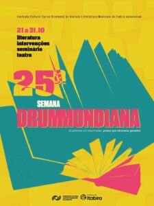 Semana Drummondiana chega à 25ª edição com programação cultural em Itabira