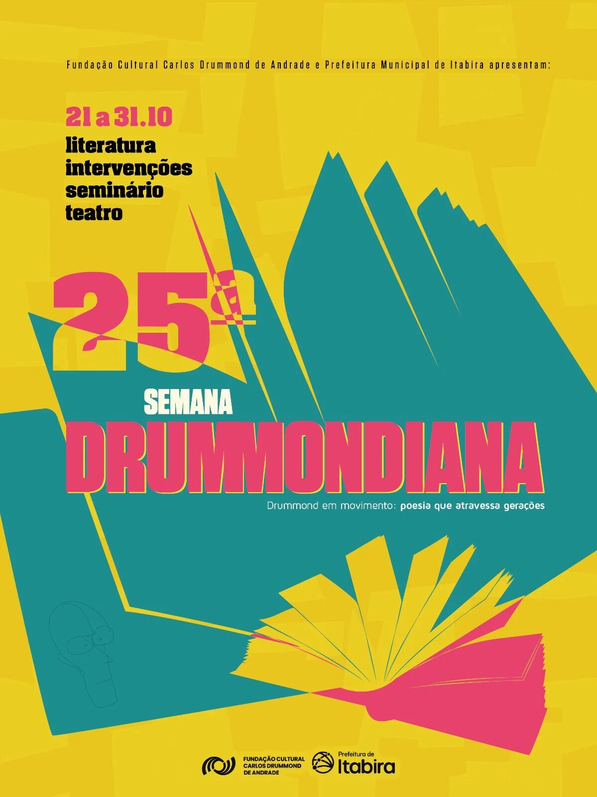 Semana Drummondiana chega à 25ª edição com programação cultural em Itabira